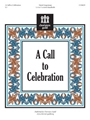 Call To Celebration