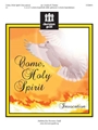 Come Holy Spirit