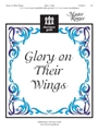 Glory On Their Wings