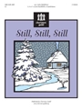 Still, Still, Still