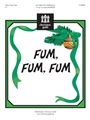 Fum Fum Fum