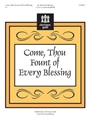Come Thou Fount Of Every Blessing