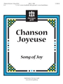 Chanson Joyeuse (Song Of Joy)