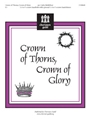Crown Of Thorns Crown Of Glory
