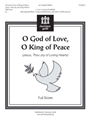 O God Of Love O King Of Peace