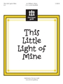 This Little Light Of Mine