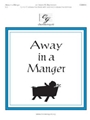 Away In A Manger