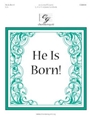 He Is Born