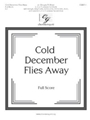 Cold December Flies Away