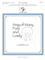 Sing Of Mary Pure & Lowly