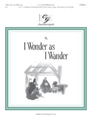I Wonder As I Wander
