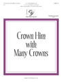 Crown Him With Many Crowns