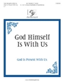 God Himself Is With Us