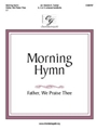 Morning Hymn