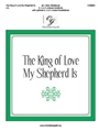King of Love My Shepherd Is