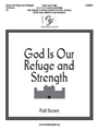 God Is Our Refuge and Strength