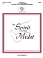 Spirit in Our Midst