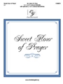 Sweet Hour of Prayer