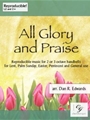 All Glory and Praise