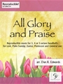 All Glory and Praise