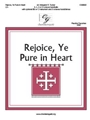 Rejoice Ye Pure in Heart