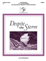 Despite the Storm