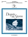 Despite the Storm