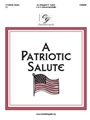 Patriotic Salute - (medley of US Armed F)