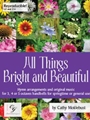 All Things Bright and Beautiful