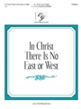 In Christ There Is No East or West