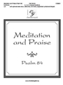 Meditation and Praise - Psalm 84