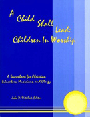 Child Shall Lead: Children In Worship