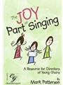 Joy Of Part Singing