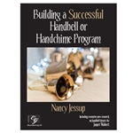 Building a Successful Handbell or Handchime Program