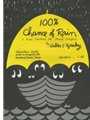 100% Chance Of Rain
