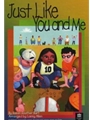 Just Like You and Me - Demo CD