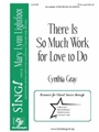 There Is So Much Work for Love to Do