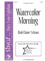 Watercolor Morning
