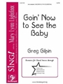 Goin' Now to See the Baby