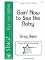 Goin' Now to See the Baby
