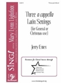 Three A Cappella Latin Settings