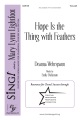 Hope is the Thing with Feathers