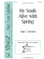 My Soul's Alive With Spring