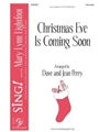 Christmas Eve Is Coming Soon
