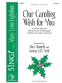 Our Caroling Wish for You