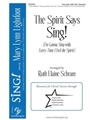 Spirit Says Sing