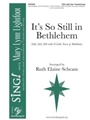 It's So Still in Bethlehem