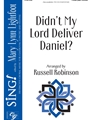 Didn't My Lord Deliver Daniel