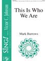 This Is Who We Are