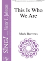 This Is Who We Are